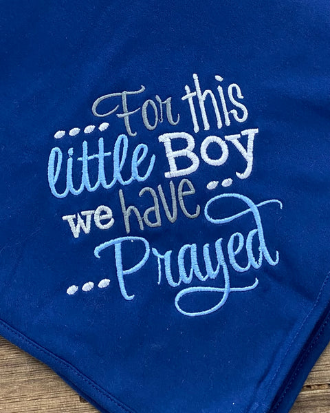 We Have Prayed Baby Blanket