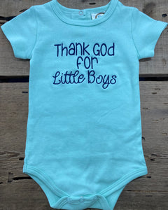 Thank God For Little Boys Onesie