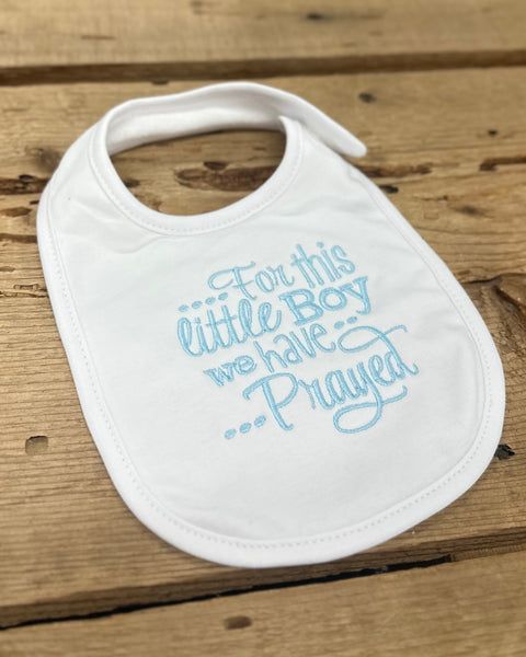 We Have Prayed Baby Bib