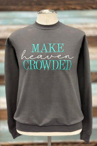 Make HEAVEN Crowded Sweatshirt