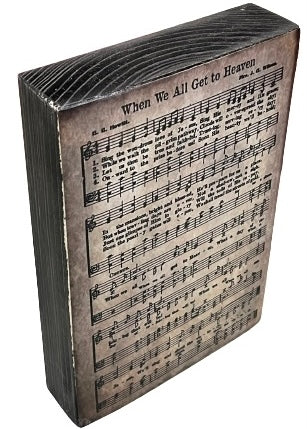 Wooden Block Sheet Music-“When We All Get To Heaven”