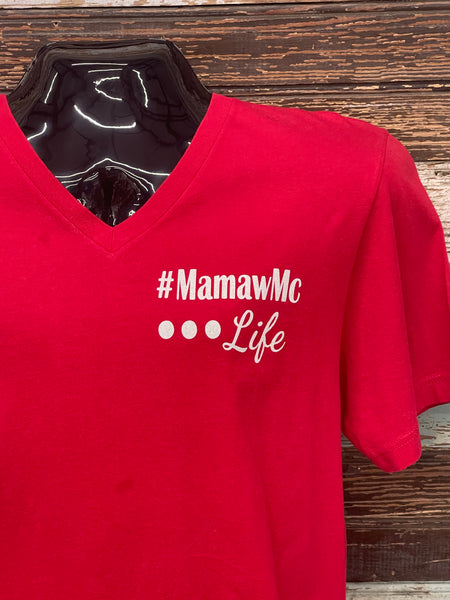 Mamaw Life Short Sleeve Shirt