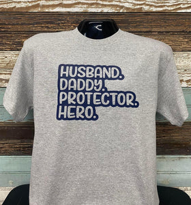 Husband, Daddy, Protector, Hero Short Sleeve Shirt